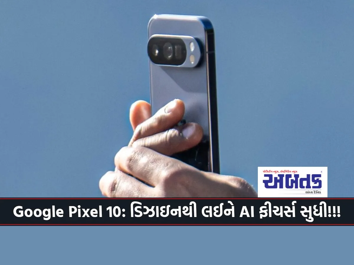 Google Pixel 10 From Design To Ai Features!!!