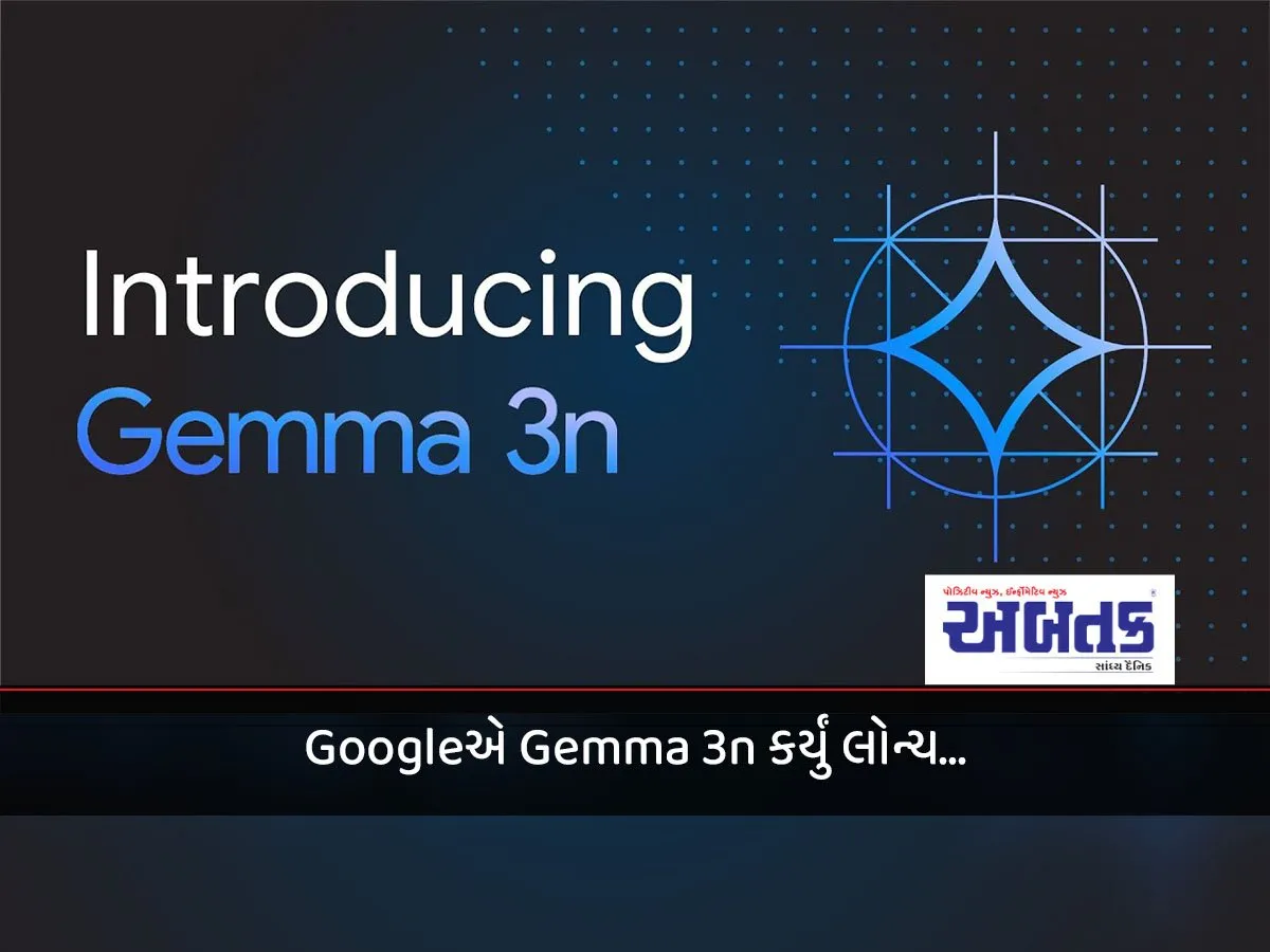 Google Launches Gemma 3N...